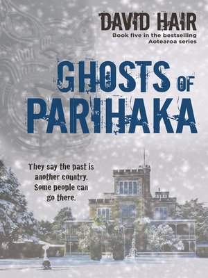cover image of Ghosts of Parihaka